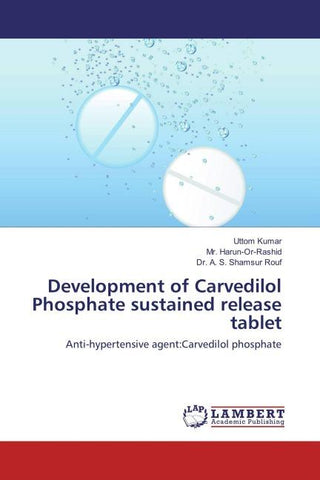Development of Carvedilol Phosphate sustained release tablet