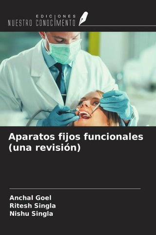 Aparatos fijos funcionales (una revisión)
