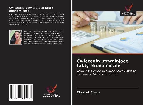 ¿wiczenia utrwalaj¿ce fakty ekonomiczne
