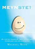 Meynste?
