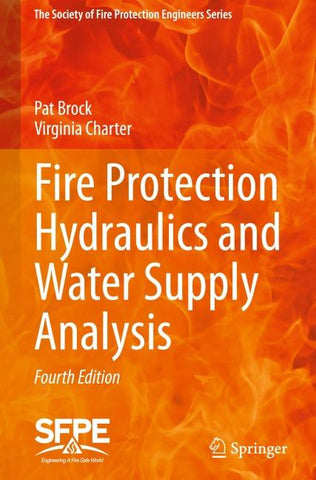 Fire Protection Hydraulics and Water Supply Analysis