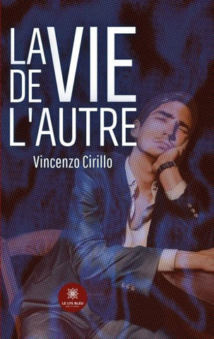 La vie de l'autre