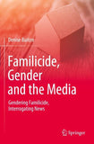 Familicide, Gender and the Media