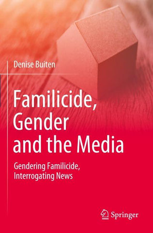 Familicide, Gender and the Media