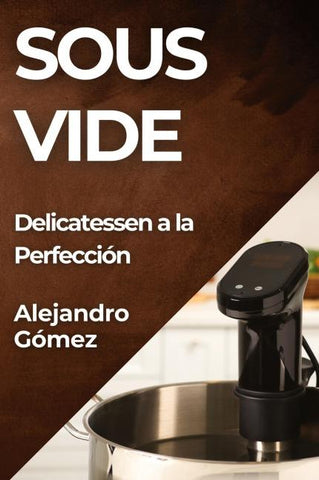 Sous Vide
