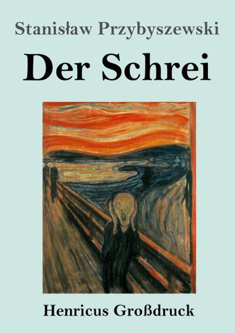 Der Schrei (Großdruck)