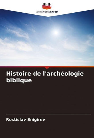 Histoire de l'archéologie biblique