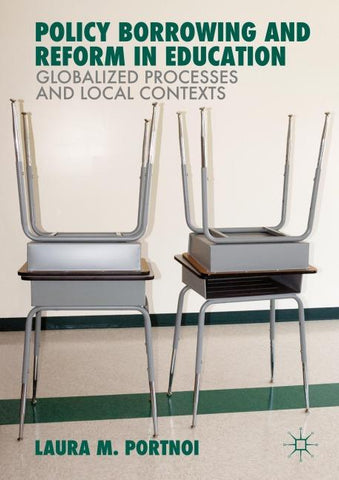 Policy Borrowing and Reform in Education