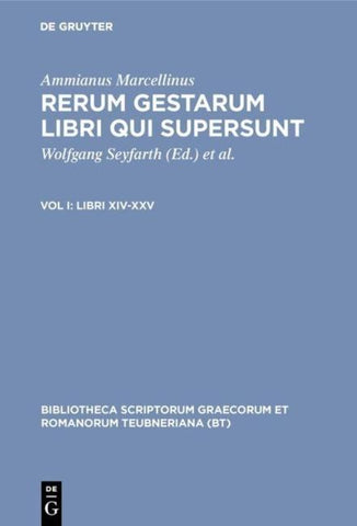 Ammianus Marcellinus: Rerum gestarum libri qui supersunt / Libri XIV-XXV