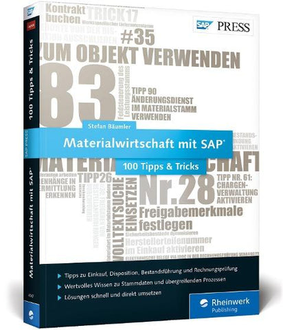 Materialwirtschaft mit SAP − 100 Tipps & Tricks