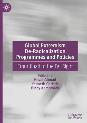 Global Extremism De-Radicalization Programmes and Policies