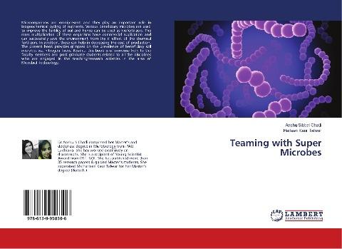 Teaming with Super Microbes