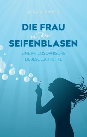 Die Frau mit den Seifenblasen