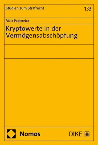 Kryptowerte in der Vermögensabschöpfung