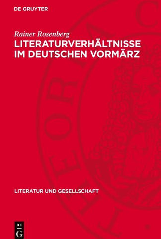 Literaturverhältnisse im deutschen Vormärz