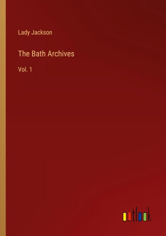 The Bath Archives