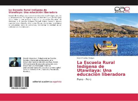 La Escuela Rural Indígena de Utawilaya: Una educación liberadora