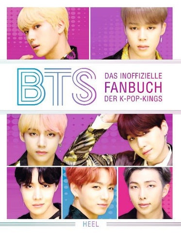 BTS Das inoffizielle Fanbuch der K-Pop-Kings