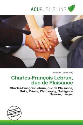Charles-François Lebrun, duc de Plaisance