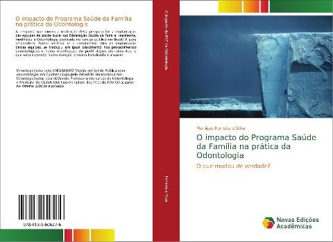 O impacto do Programa Saúde da Família na prática da Odontologia