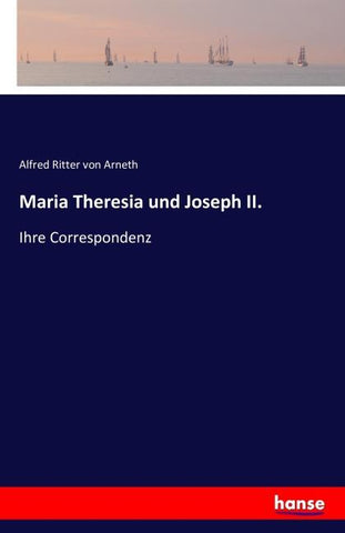 Maria Theresia und Joseph II.