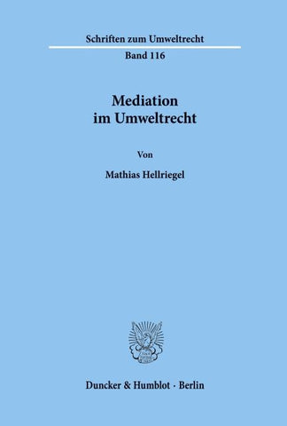 Mediation im Umweltrecht.