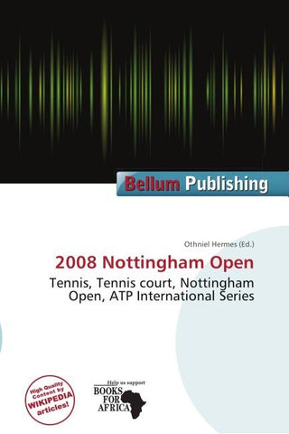2008 Nottingham Open