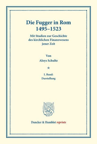 Die Fugger in Rom 1495-1523