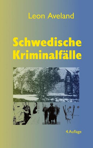 Schwedische Kriminalfälle