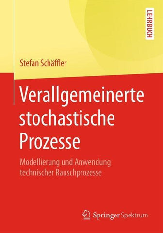 Verallgemeinerte stochastische Prozesse