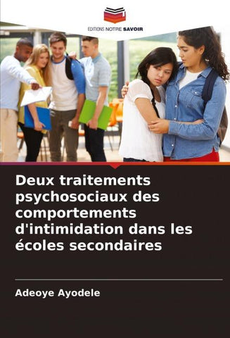 Deux traitements psychosociaux des comportements d'intimidation dans les écoles secondaires