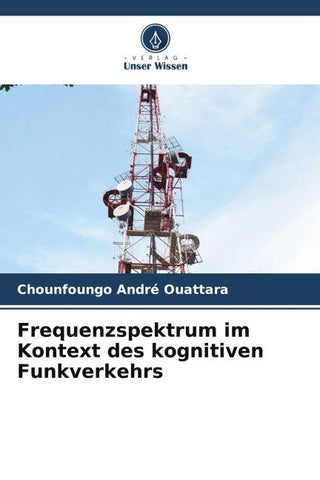 Frequenzspektrum im Kontext des kognitiven Funkverkehrs