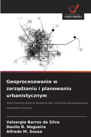 Geoprocesowanie w zarz¿dzaniu i planowaniu urbanistycznym
