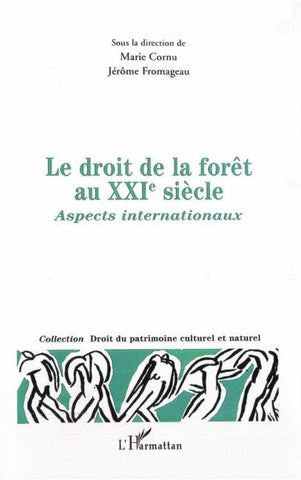 Droit de la forêt au XXIe siècle