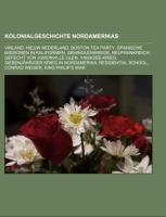 Kolonialgeschichte Nordamerikas