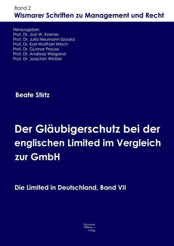 Der Gläubigerschutz bei der englischen Limited im Vergleich zur GmbH