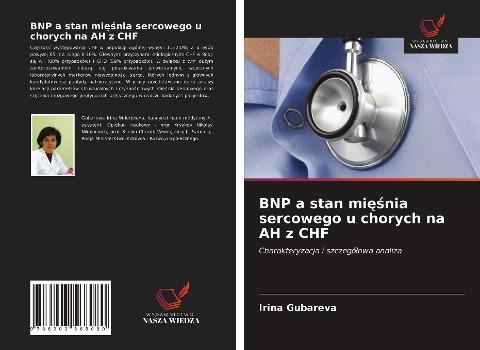BNP a stan mi¿¿nia sercowego u chorych na AH z CHF