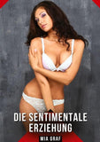 Die sentimentale erziehung