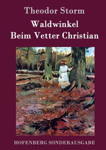 Waldwinkel / Beim Vetter Christian