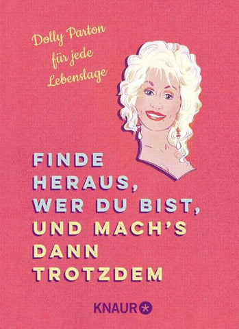 Finde heraus, wer du bist, und mach’s dann trotzdem