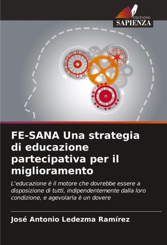 FE-SANA Una strategia di educazione partecipativa per il miglioramento