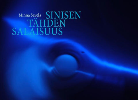 Sinisen tähden salaisuus