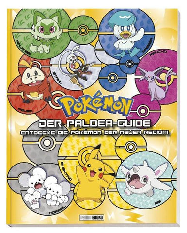 Pokémon: Der Paldea-Guide: Entdecke die Pokémon der neuen Region
