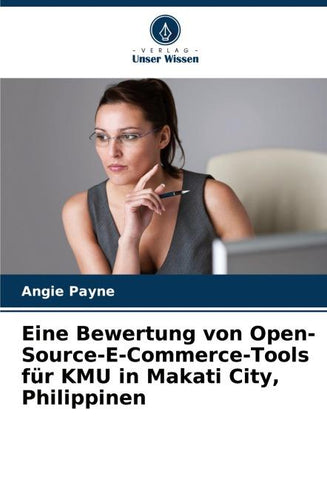 Eine Bewertung von Open-Source-E-Commerce-Tools für KMU in Makati City, Philippinen