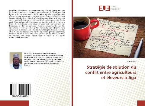 Stratégie de solution du conflit entre agriculteurs et éleveurs à Jiga