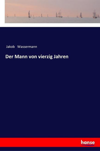 Der Mann von vierzig Jahren
