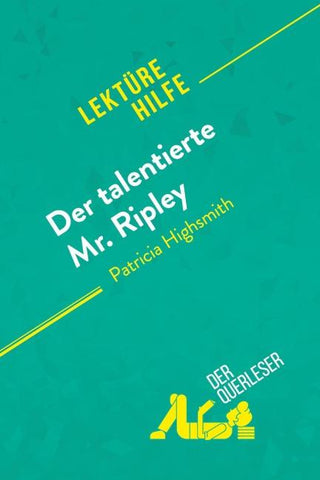 Der talentierte Mr. Ripley von Patricia Highsmith (Lektürehilfe)