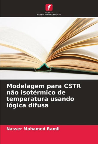 Modelagem para CSTR não isotérmico de temperatura usando lógica difusa