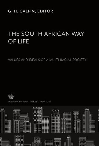 The South African Way of Life