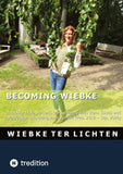Becoming Wiebke I